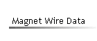 Magnet Wire Data